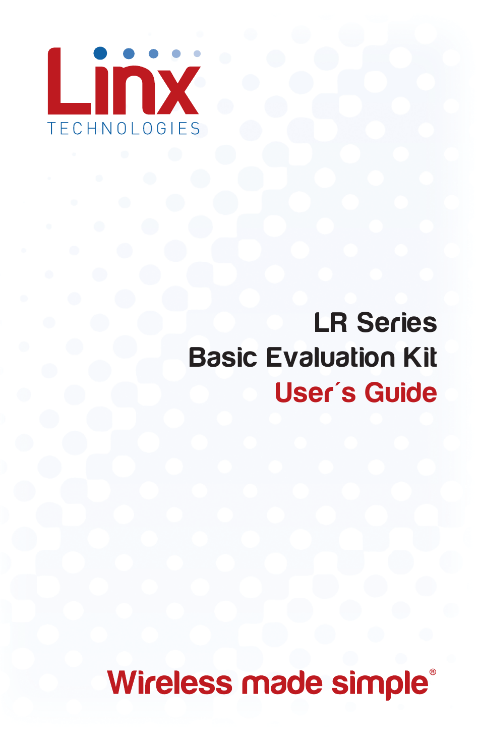 Linx Technologies EVAL-xxx-LR User Manual | 9 pages