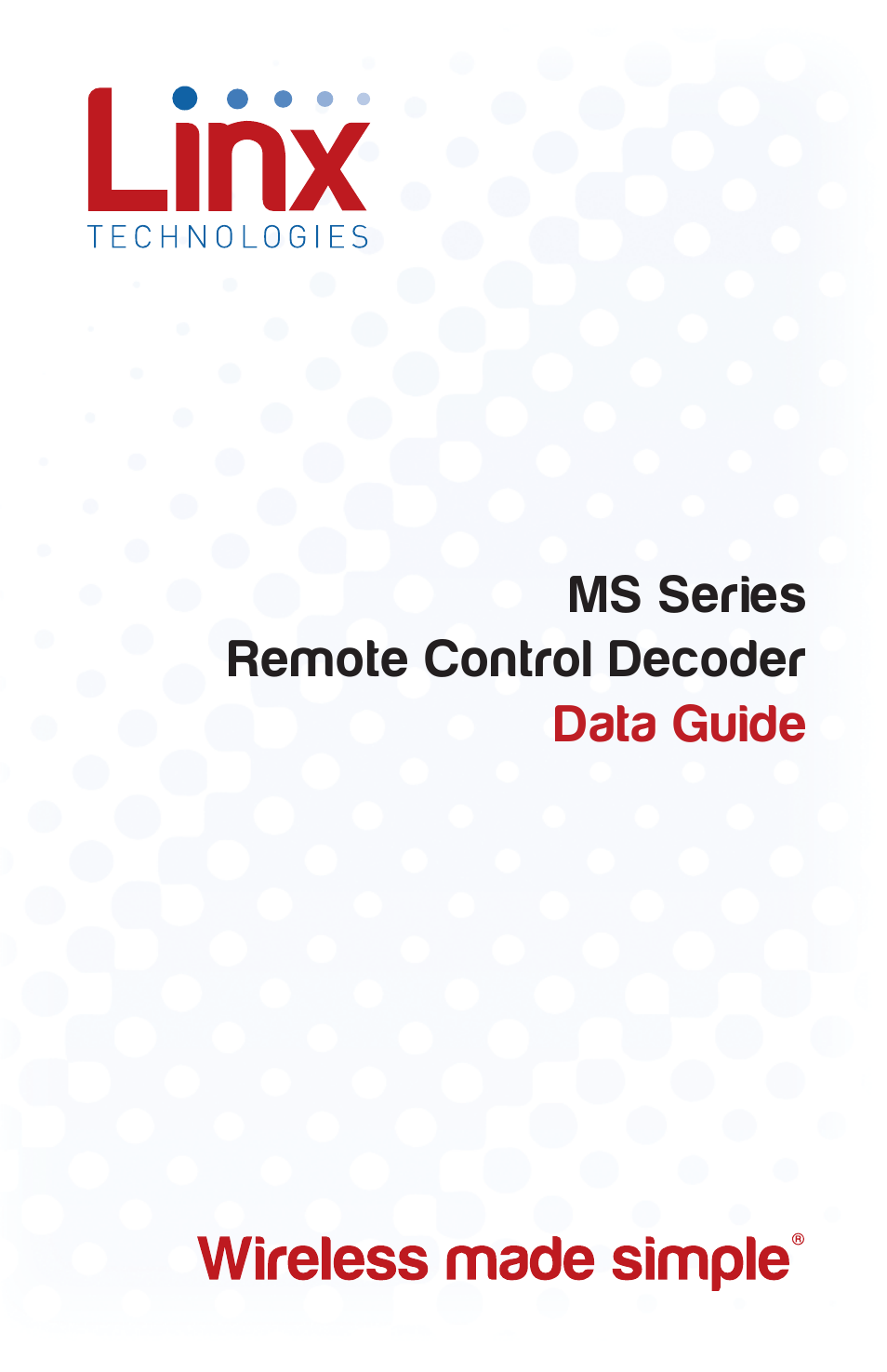 Linx Technologies LICAL-DEC-MS001 User Manual | 11 pages