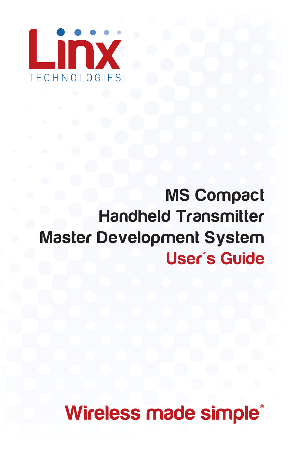 Linx Technologies MDEV-xxx-HH-CP8-MS User Manual | 11 pages