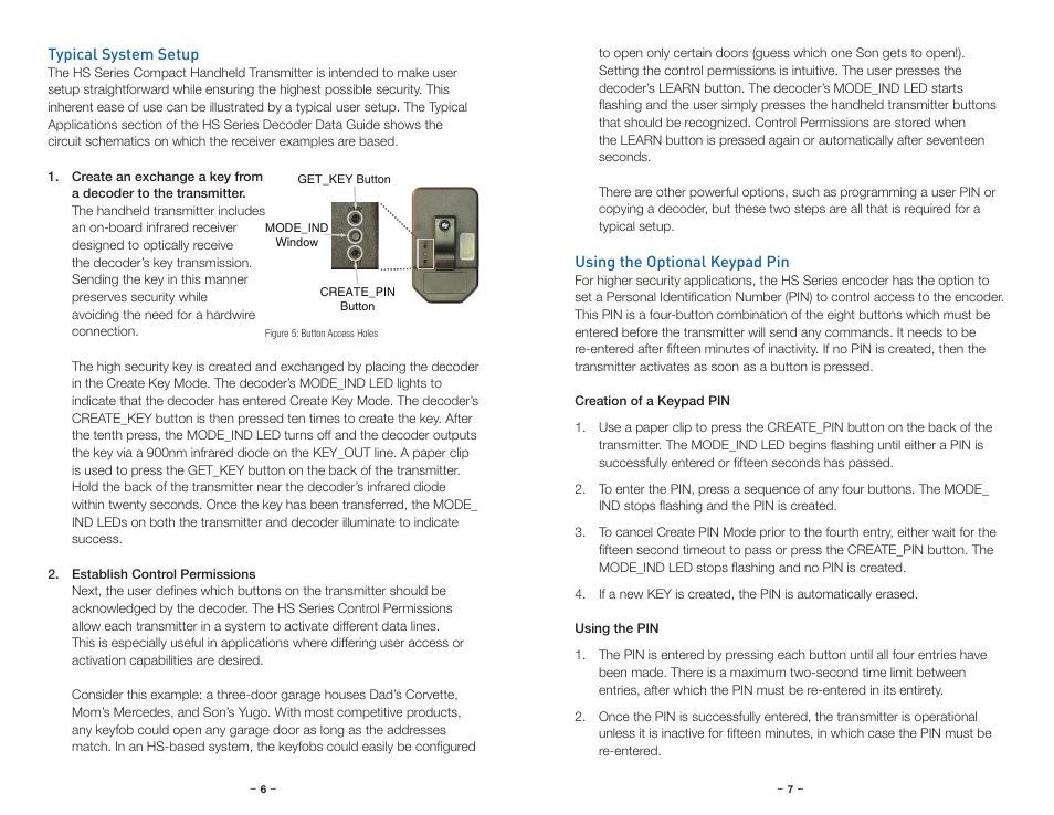 Typical system setup, Using the optional keypad pin | Linx Technologies OTX-xxx-HH-CP8-HS User Manual | Page 6 / 11