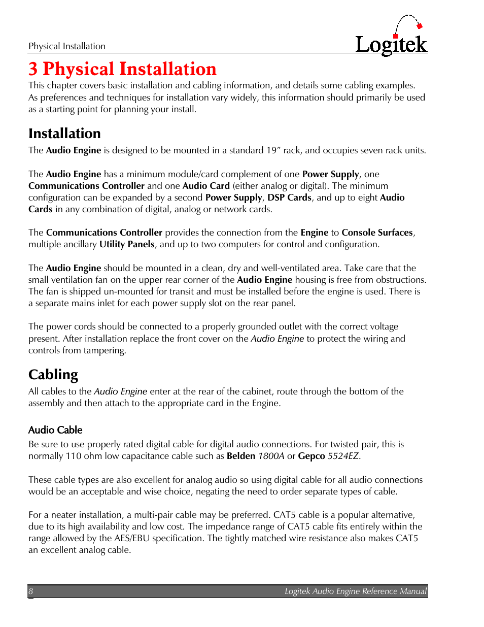 3 physical installation, Installation, Cabling | Audio cable, Physical installation, 3physical installation | Logitek Electronic Systems AE-32 Audio Engine User Manual | Page 10 / 46