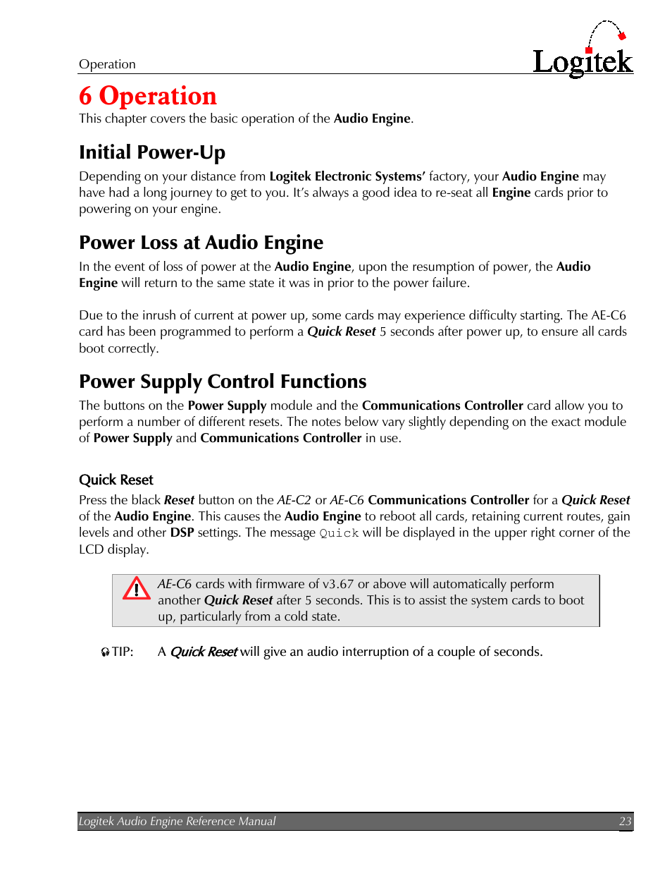 6 operation, Initial power-up, Power loss at audio engine | Power supply control functions, Quick reset, Operation, 6operation | Logitek Electronic Systems AE-32 Audio Engine User Manual | Page 25 / 46
