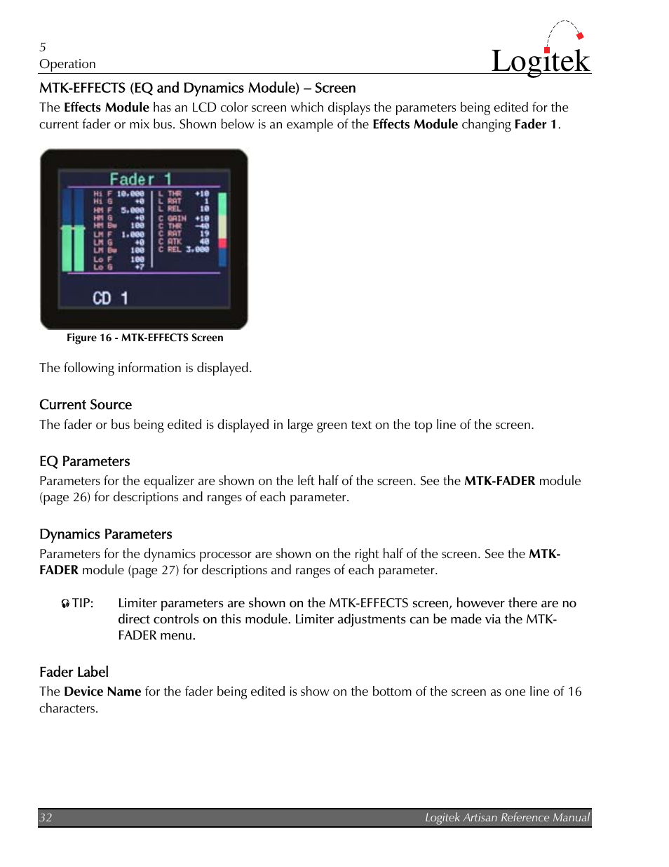 Mtk-effects (eq and dynamics module) – screen, Current source, Eq parameters | Dynamics parameters, Fader label, Logitek | Logitek Electronic Systems Artisan User Manual | Page 34 / 64