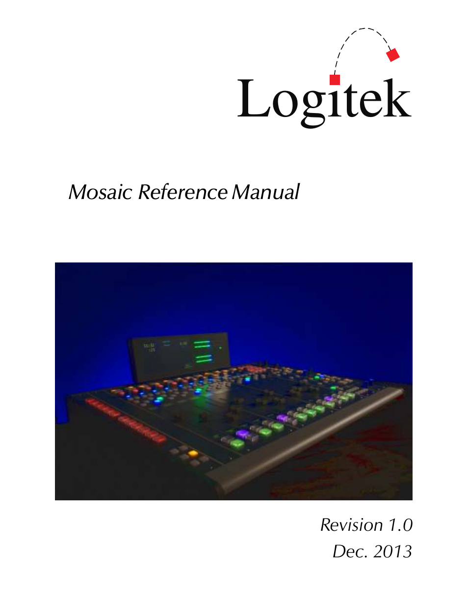 Logitek Electronic Systems Mosaic User Manual | 44 pages