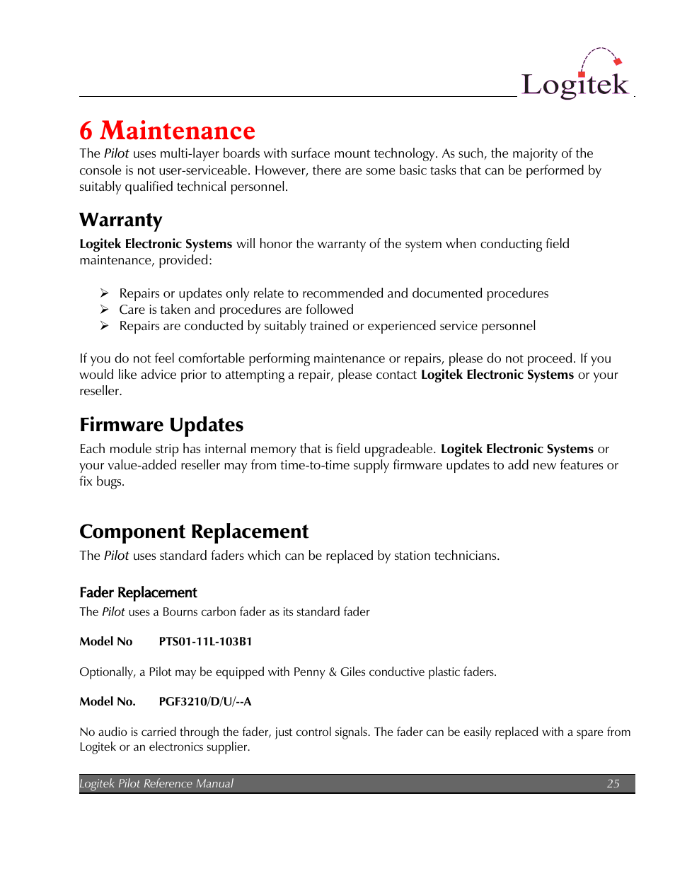 6 maintenance, Warranty, Firmware updates | Component replacement | Logitek Electronic Systems Pilot User Manual | Page 25 / 33