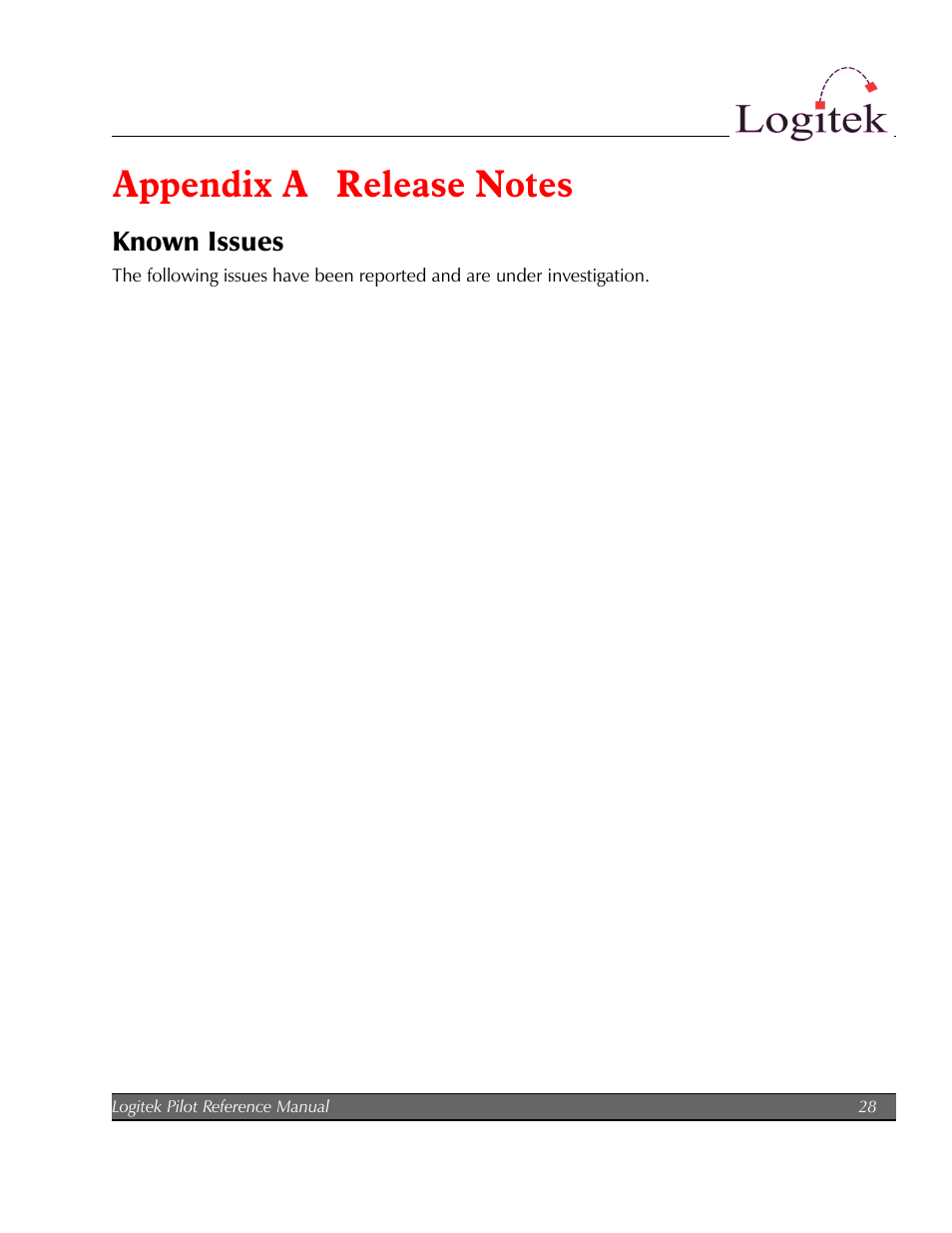 Appendix a release notes, Known issues | Logitek Electronic Systems Pilot User Manual | Page 28 / 33