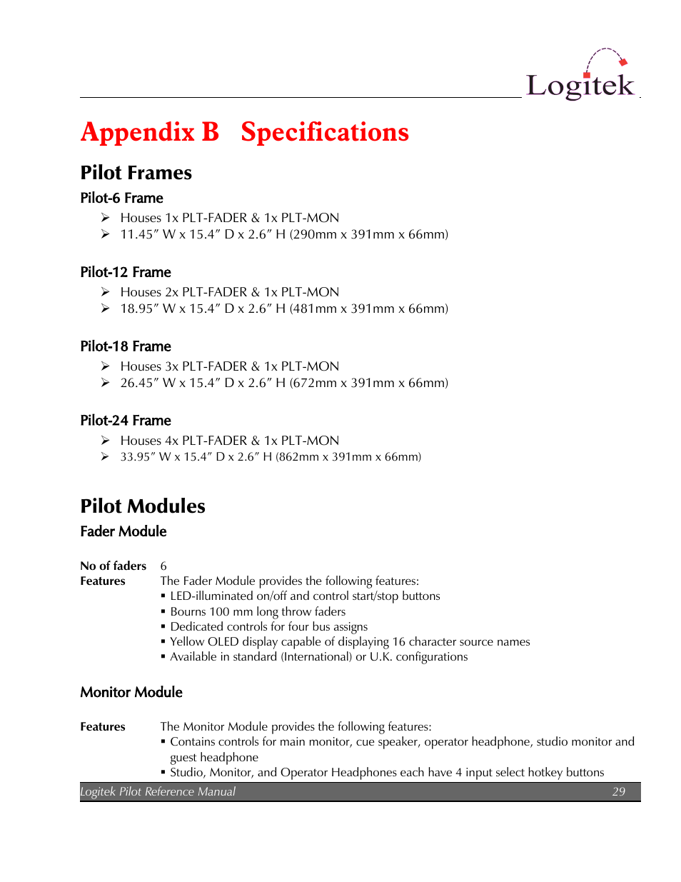 Appendix b specifications, Pilot frames, Pilot modules | Logitek Electronic Systems Pilot User Manual | Page 29 / 33