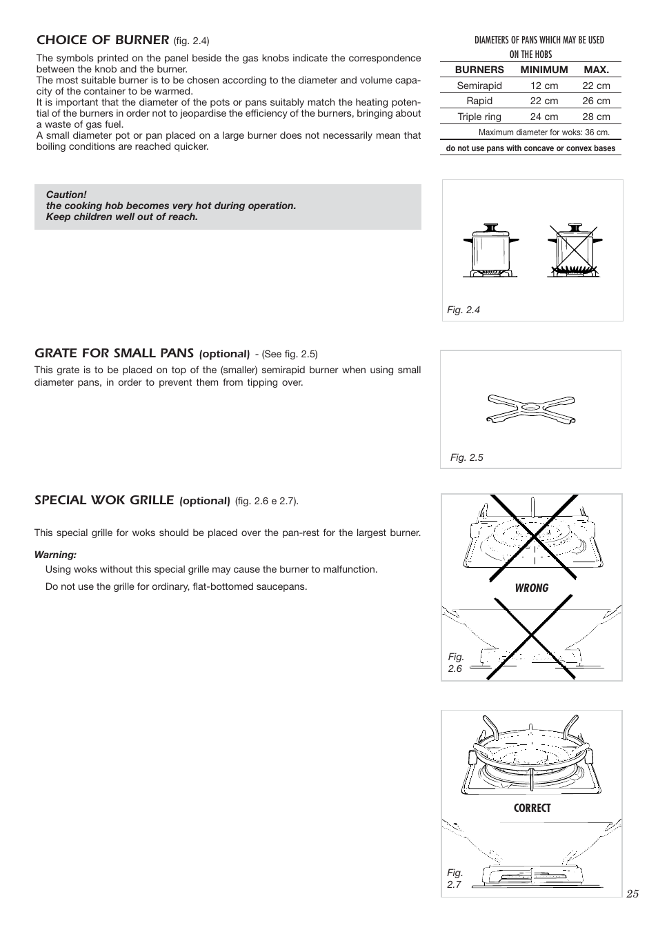 Grate for small pans, Choice of burner, Special wok grille | CDA HCE340 User Manual | Page 6 / 21