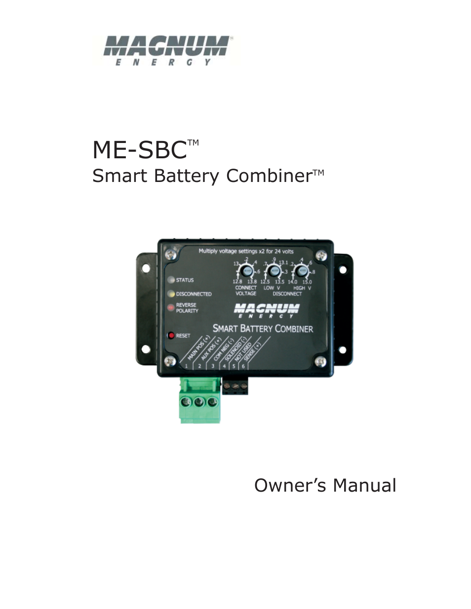 Magnum Energy Smart Battery Combiner (ME-SBC) User Manual | 20 pages