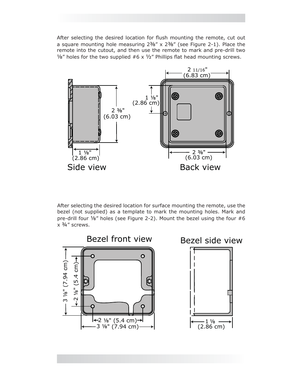 1 flush mounting the remote, 2 surface mounting the remote using the bezel, Side view back view | Bezel side view bezel front view | Magnum Energy ME-MR Remote User Manual | Page 9 / 47