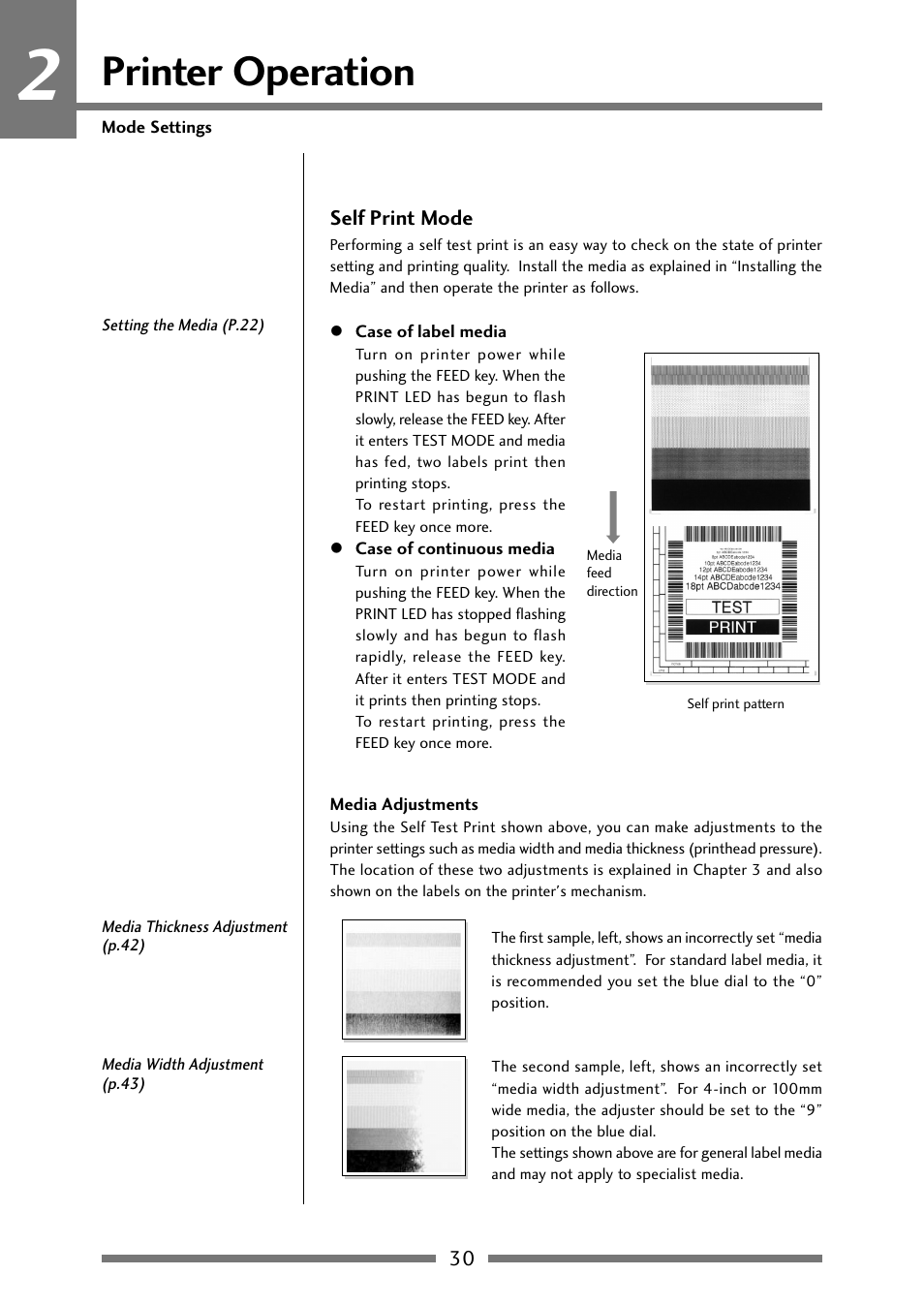 Self print mode, Printer operation | Citizen Systems Citizen CLP 621 CLP-621 User Manual | Page 30 / 60