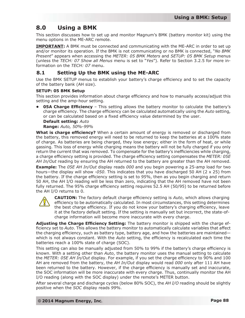 0 using a bmk, 1 setting up the bmk using the me-arc | Magnum Energy ME-ARC Remote User Manual | Page 95 / 139