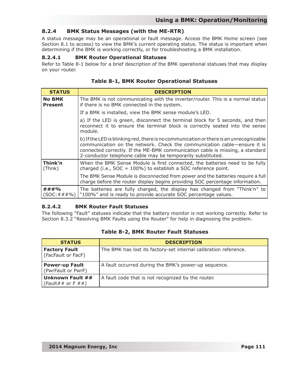 4 bmk status messages (with the me-rtr), 1 bmk router operational statuses, 2 bmk router fault statuses | Magnum Energy ME-RTR Router User Manual | Page 119 / 135