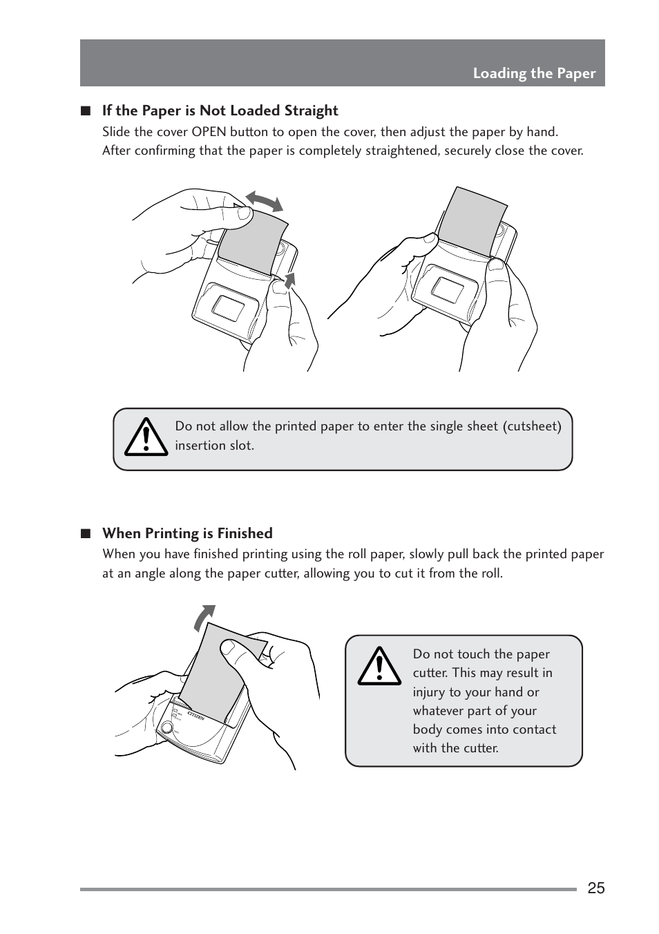 If the paper is not loaded straight, When printing is finished, Eries | Er on and off | Citizen Systems PD-22 User Manual | Page 25 / 40