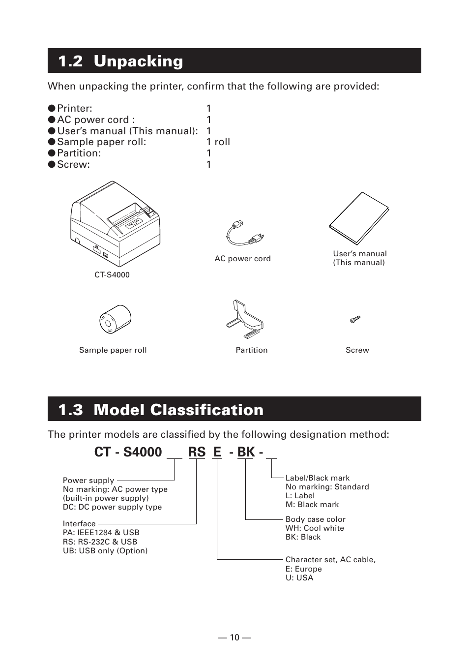 2 unpacking, 3 model classification, Ct - s4000 rs e - bk | Citizen Systems Citizen CT-S4000 User Manual | Page 13 / 32