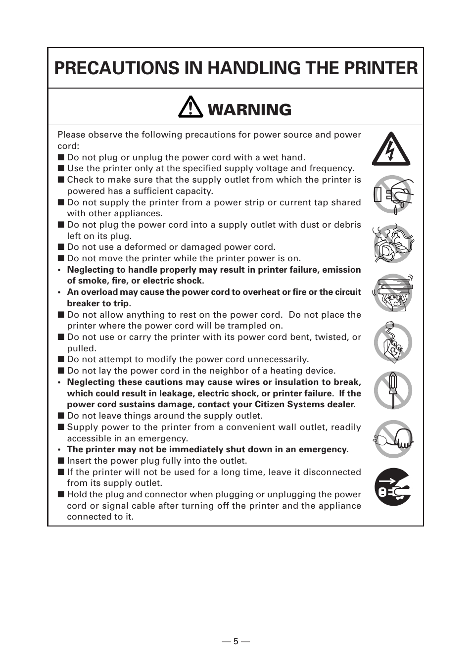 Precautions in handling the printer, Warning | Citizen Systems Citizen CT-S4000 User Manual | Page 8 / 32