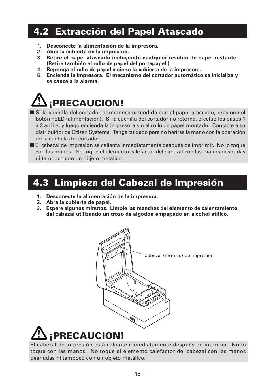 2 extracción del papel atascado, 3 limpieza del cabezal de impresión, Precaucion | 3 limpieza del cabezal de impresión ¡precaucion | Citizen Systems CT-S2000DC User Manual | Page 125 / 136