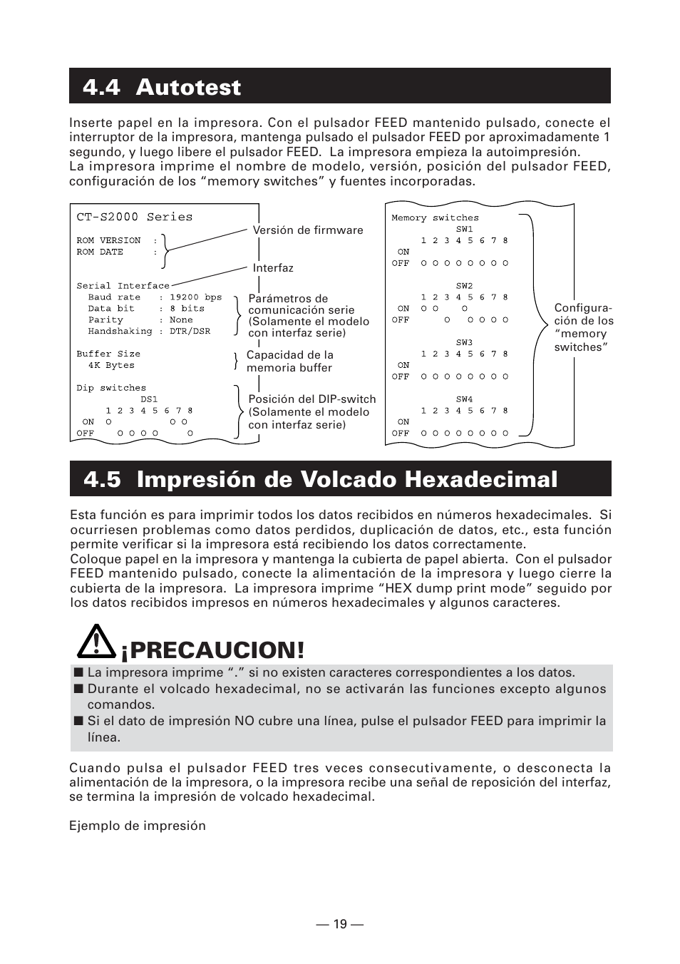 4 autotest, 5 impresión de volcado hexadecimal, Precaucion | Citizen Systems CT-S2000DC User Manual | Page 126 / 136