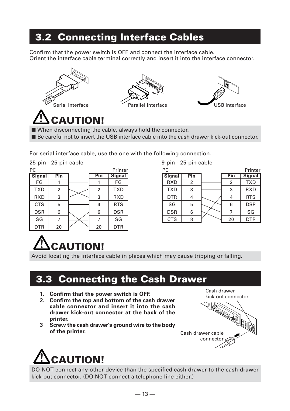 2 connecting interface cables, 3 connecting the cash drawer, Caution | Citizen Systems CT-S2000DC User Manual | Page 16 / 136