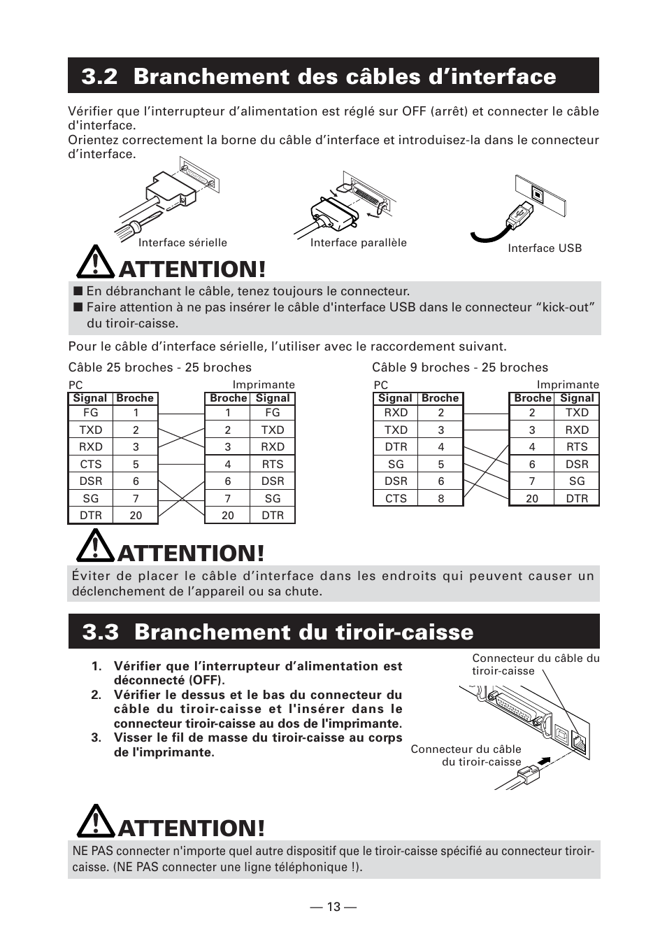 2 branchement des câbles d’interface, 3 branchement du tiroir-caisse, Attention | Citizen Systems CT-S2000DC User Manual | Page 42 / 136