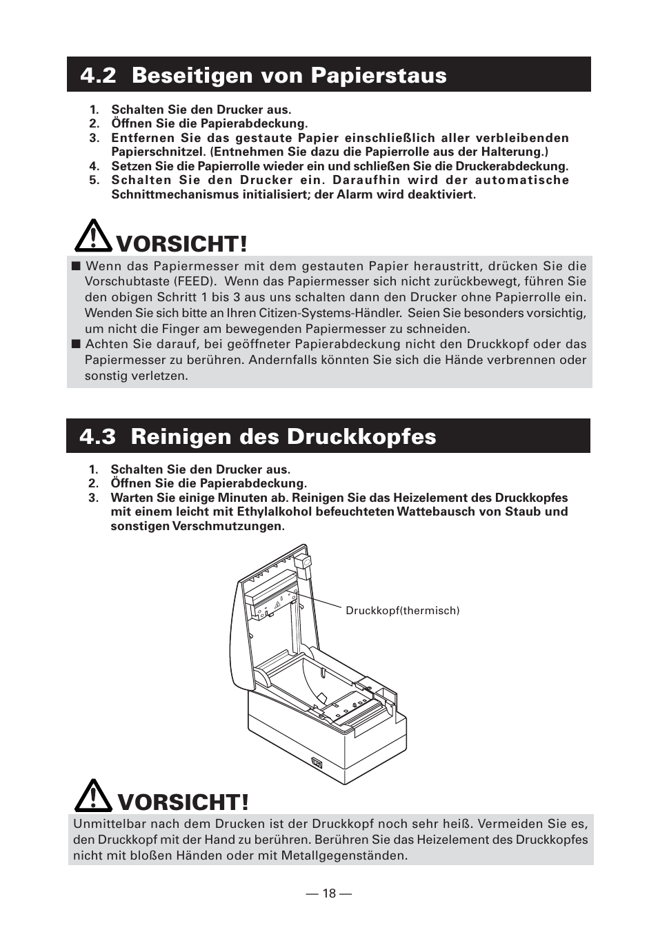 2 beseitigen von papierstaus, 3 reinigen des druckkopfes, Vorsicht | 3 reinigen des druckkopfes vorsicht | Citizen Systems CT-S2000DC User Manual | Page 73 / 136