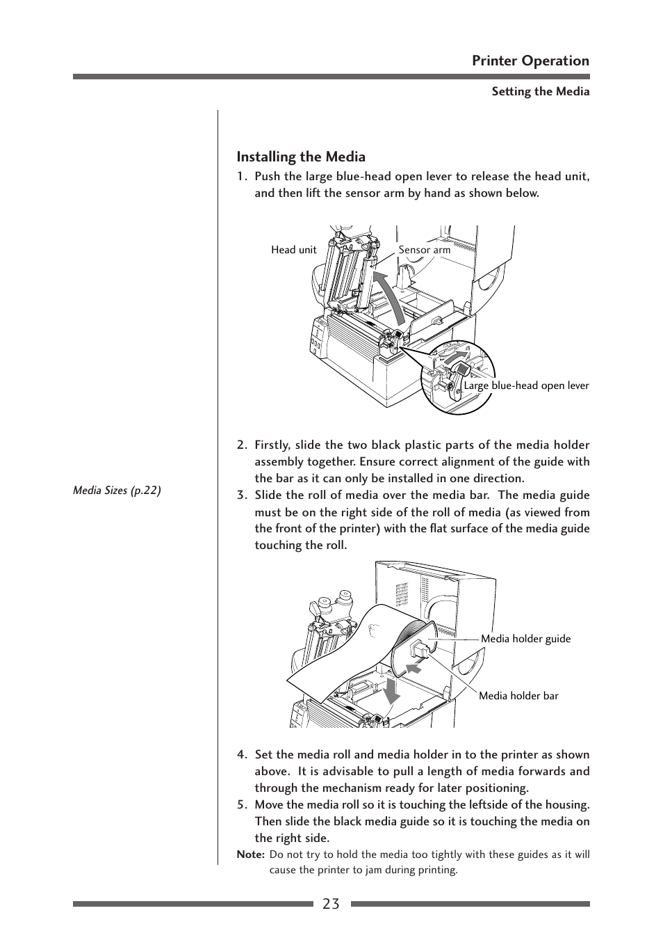 Installing the media, 23 printer operation | Citizen Systems CLP-621 User Manual | Page 23 / 60