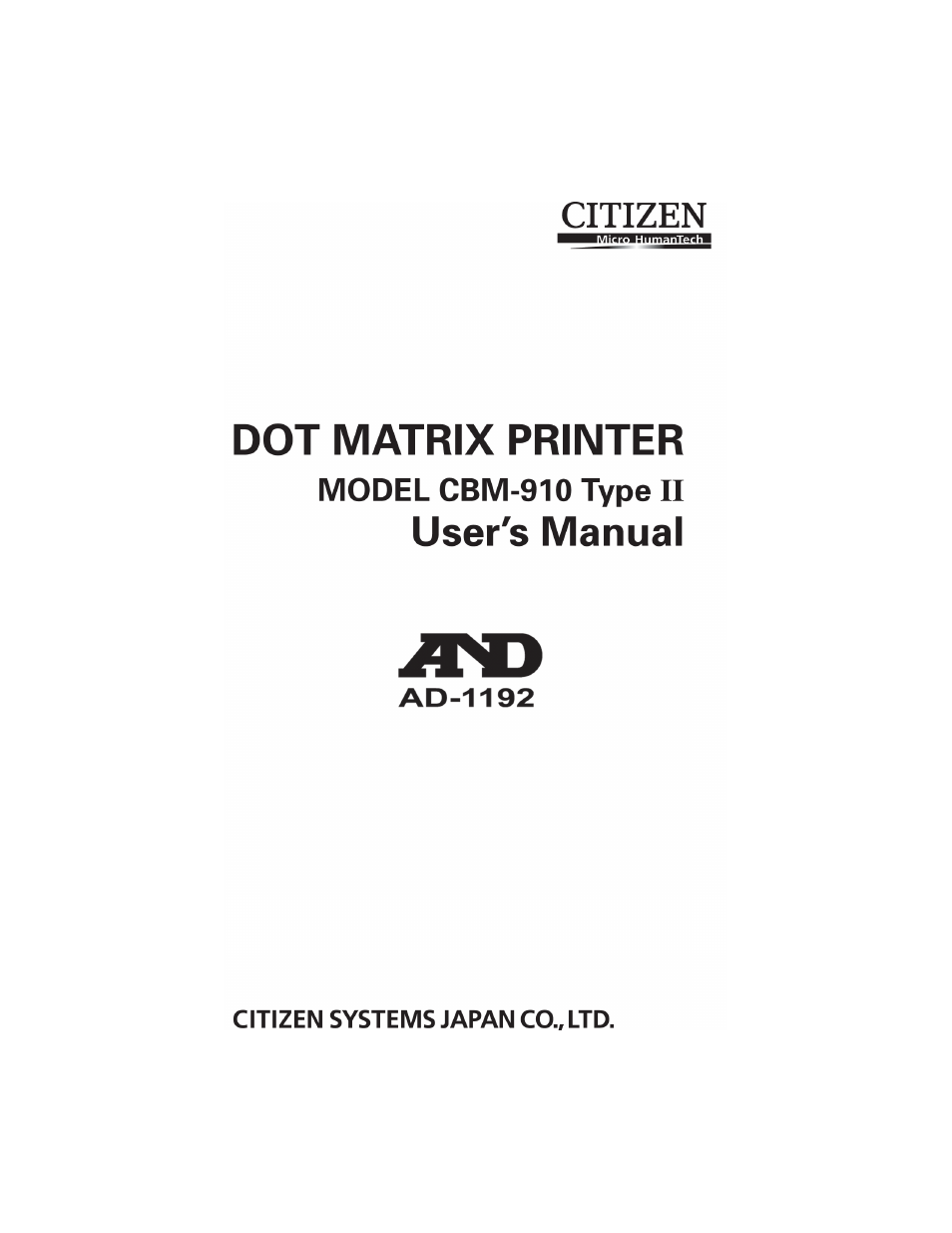 Citizen Systems Compact desk-top dot matrix printer CBM-910 Type II User Manual | 62 pages