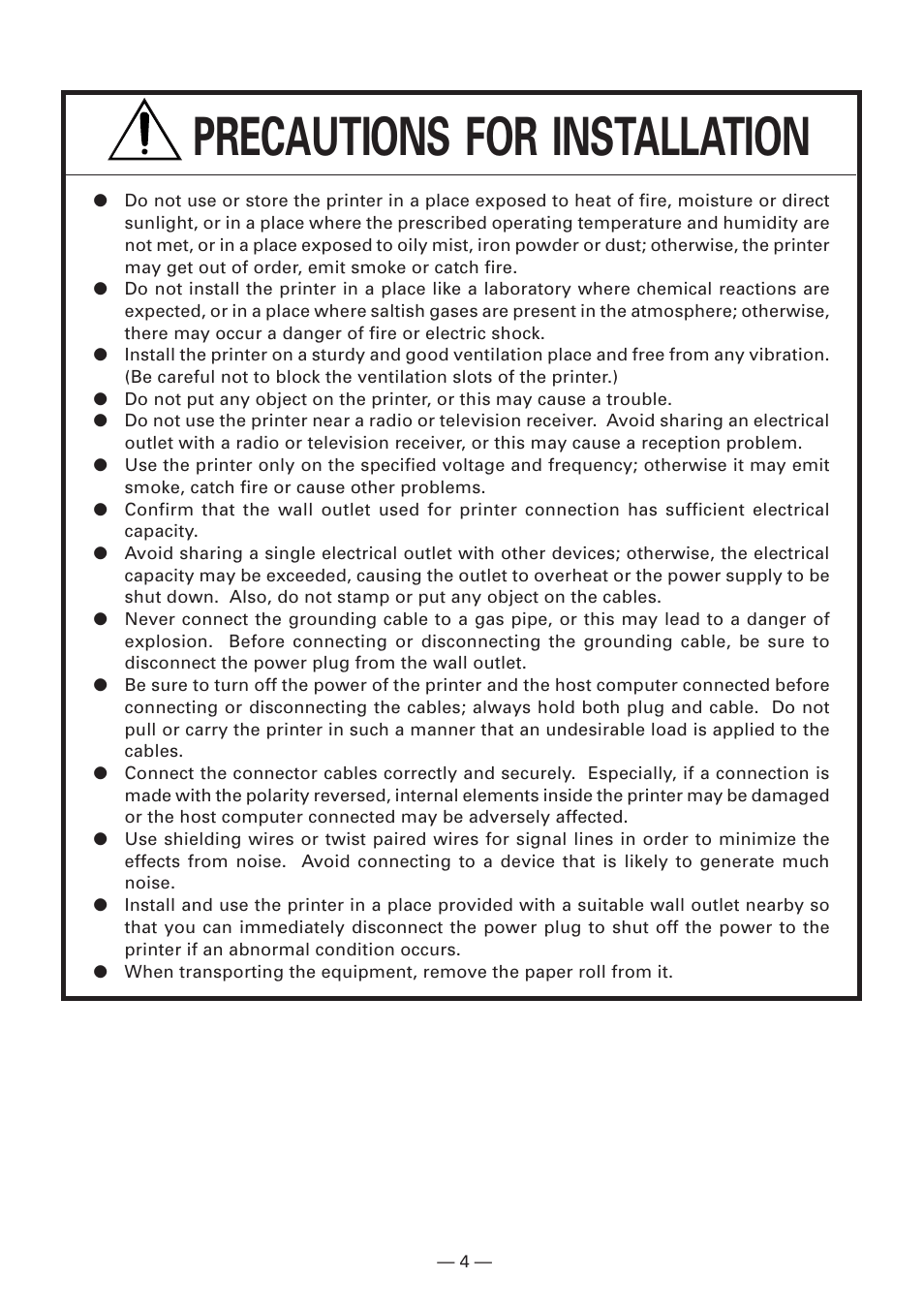 Precautions for installation | Citizen Systems Compact desk-top dot matrix printer CBM-910 Type II User Manual | Page 8 / 62