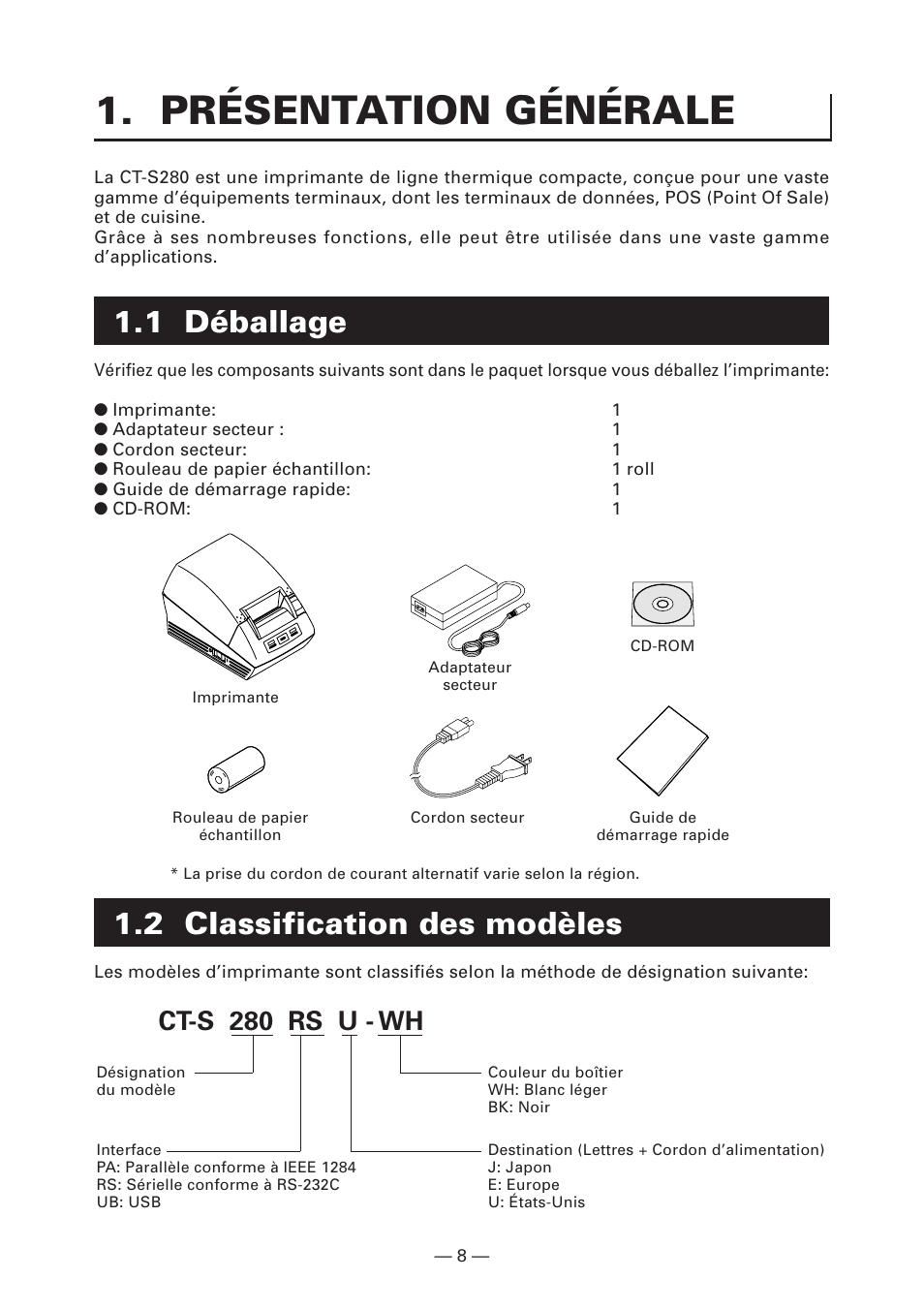 Présentation générale, 1 déballage, 2 classification des modèles | Ct-s 280 rs u - wh | Citizen Systems CT-S280 User Manual | Page 39 / 136