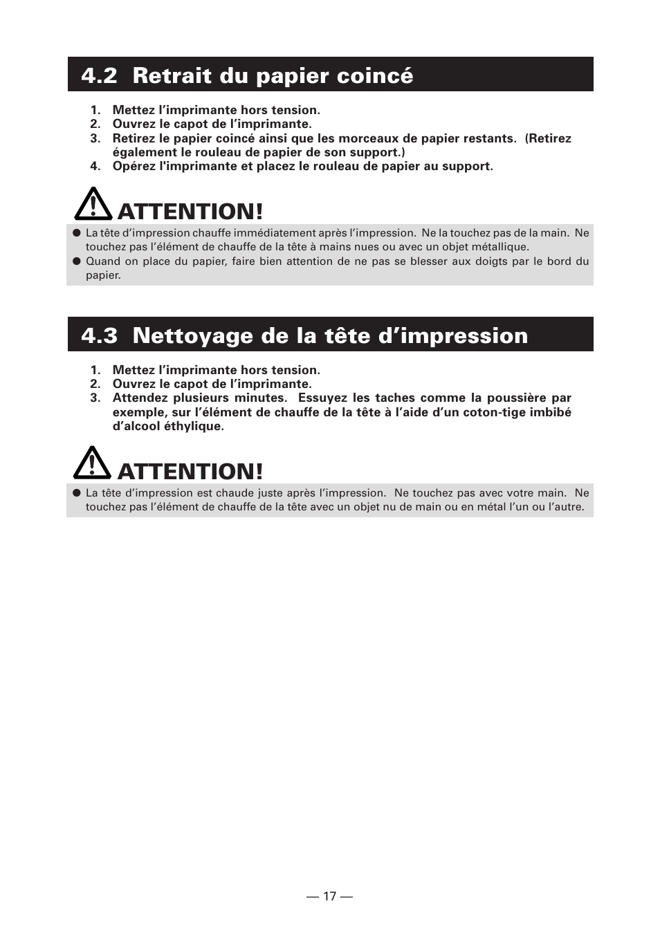 2 retrait du papier coincé, 3 nettoyage de la tête d’impression, Attention | Citizen Systems CT-S280 User Manual | Page 48 / 136