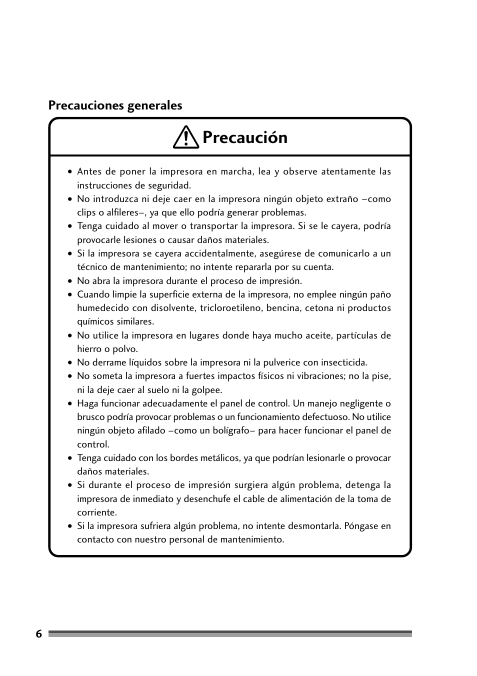 Precauciones generales, Precaución | Citizen Systems Citizen CD-S500 User Manual | Page 184 / 220