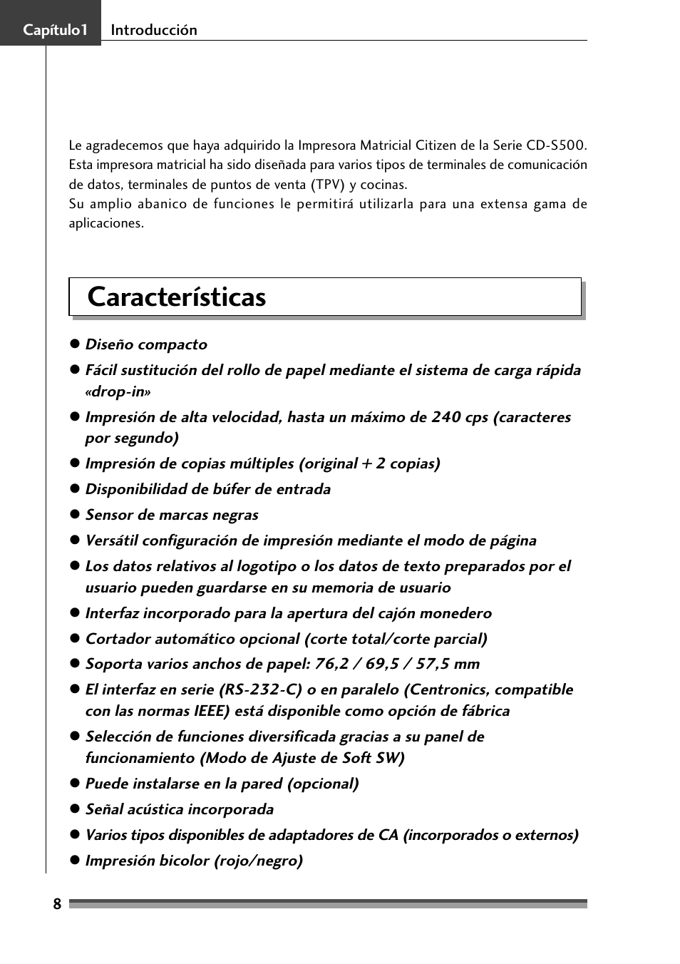 Capítulo1, Características, Capítulo1 introducción | Citizen Systems Citizen CD-S500 User Manual | Page 186 / 220