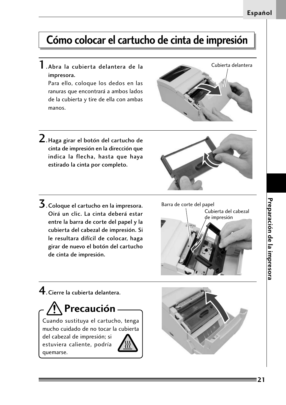 Cómo colocar el cartucho de cinta de impresión, Cómo colocar el cartucho de cinta de impresión 1, Precaución | Citizen Systems Citizen CD-S500 User Manual | Page 199 / 220