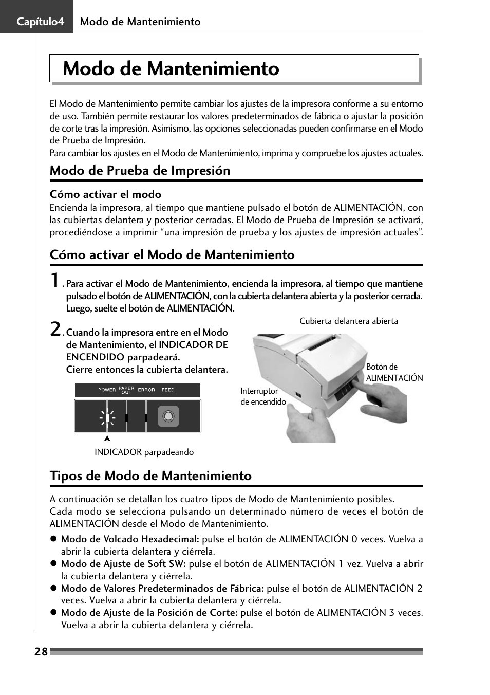 Capítulo4, Modo de mantenimiento, Modo de prueba de impresión | Cómo activar el modo de mantenimiento, Tipos de modo de mantenimiento | Citizen Systems Citizen CD-S500 User Manual | Page 206 / 220