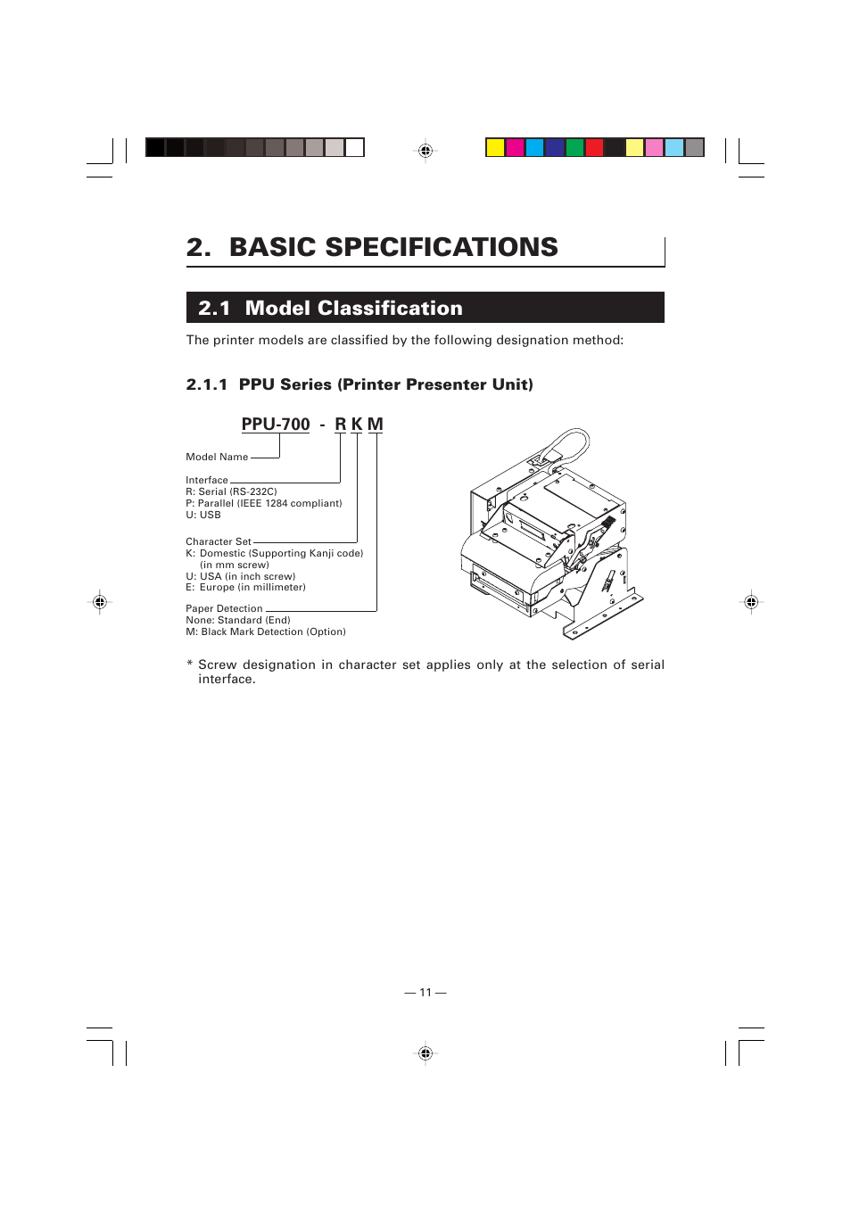 Basic specifications, 1 model classification, 1 ppu series (printer presenter unit) | Ppu-700 - r k m | Citizen Systems Citizen PPU PPU-700 User Manual | Page 14 / 40