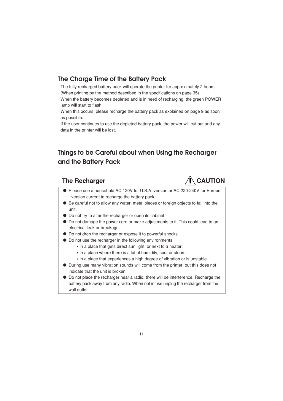 The charge time of the battery pack, Caution the recharger | Citizen Systems PD-04 User Manual | Page 15 / 42