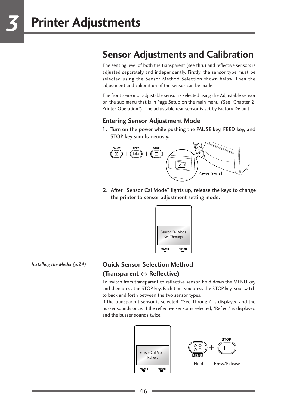 Printer adjustments, Sensor adjustments and calibration, Entering sensor adjustment mode | Chapter 3 printer adjustments | Citizen Systems Citizen CL-S700 User Manual | Page 46 / 70