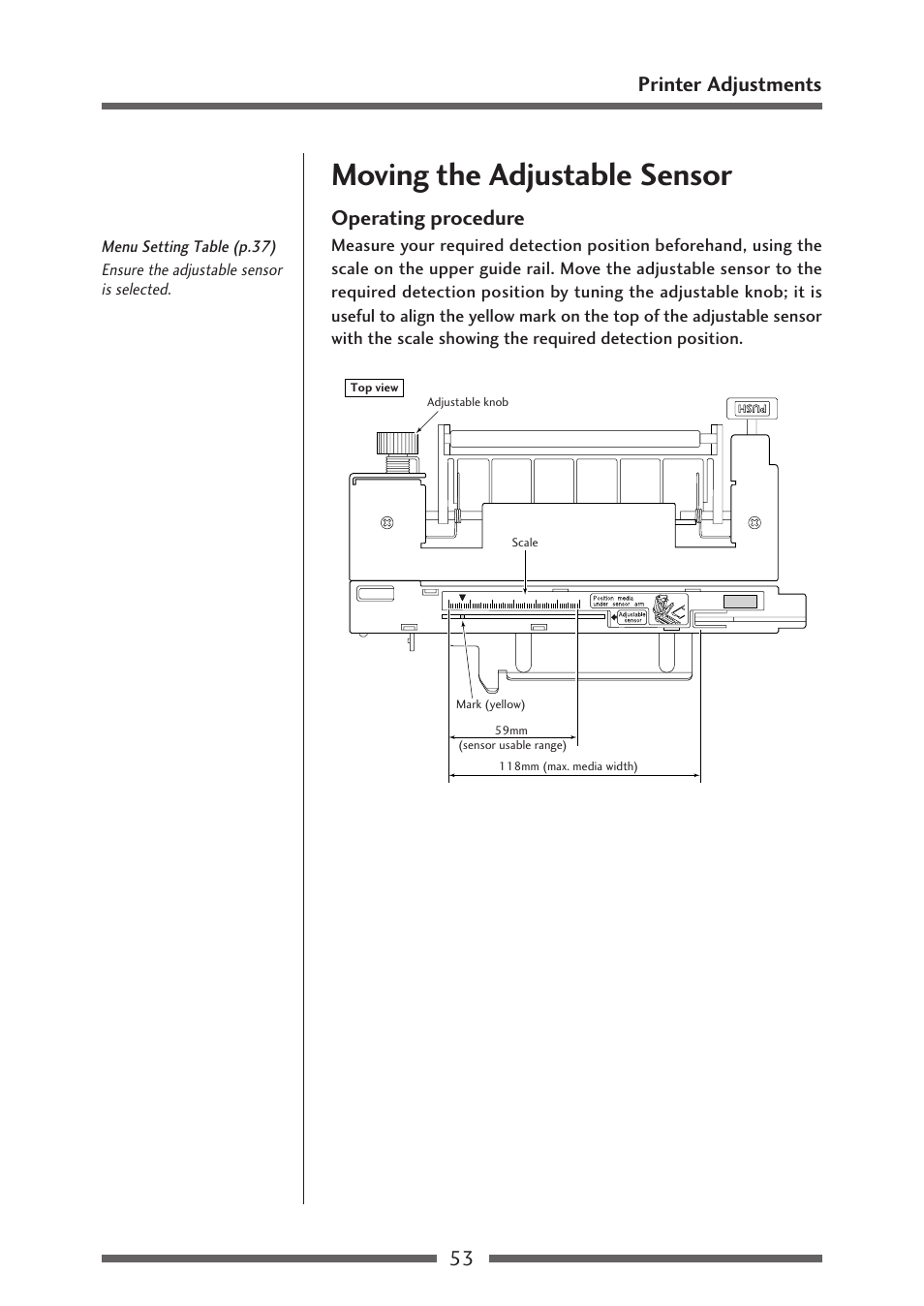 Moving the adjustable sensor, Operating procedure, 53 printer adjustments | Citizen Systems Citizen CL-S700 User Manual | Page 53 / 70