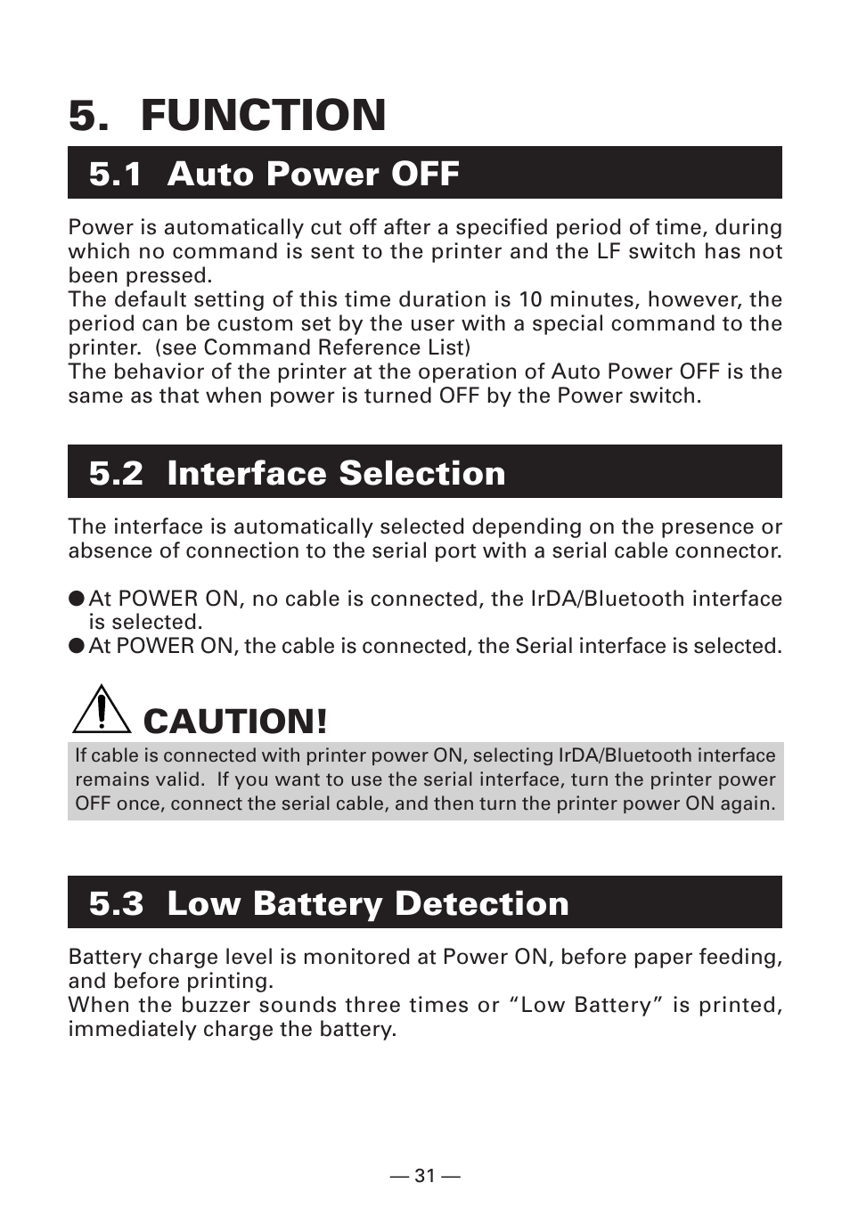 Function, 1 auto power off, 2 interface selection | 3 low battery detection, Caution | Citizen Systems Citizen CMP-10BT User Manual | Page 33 / 41