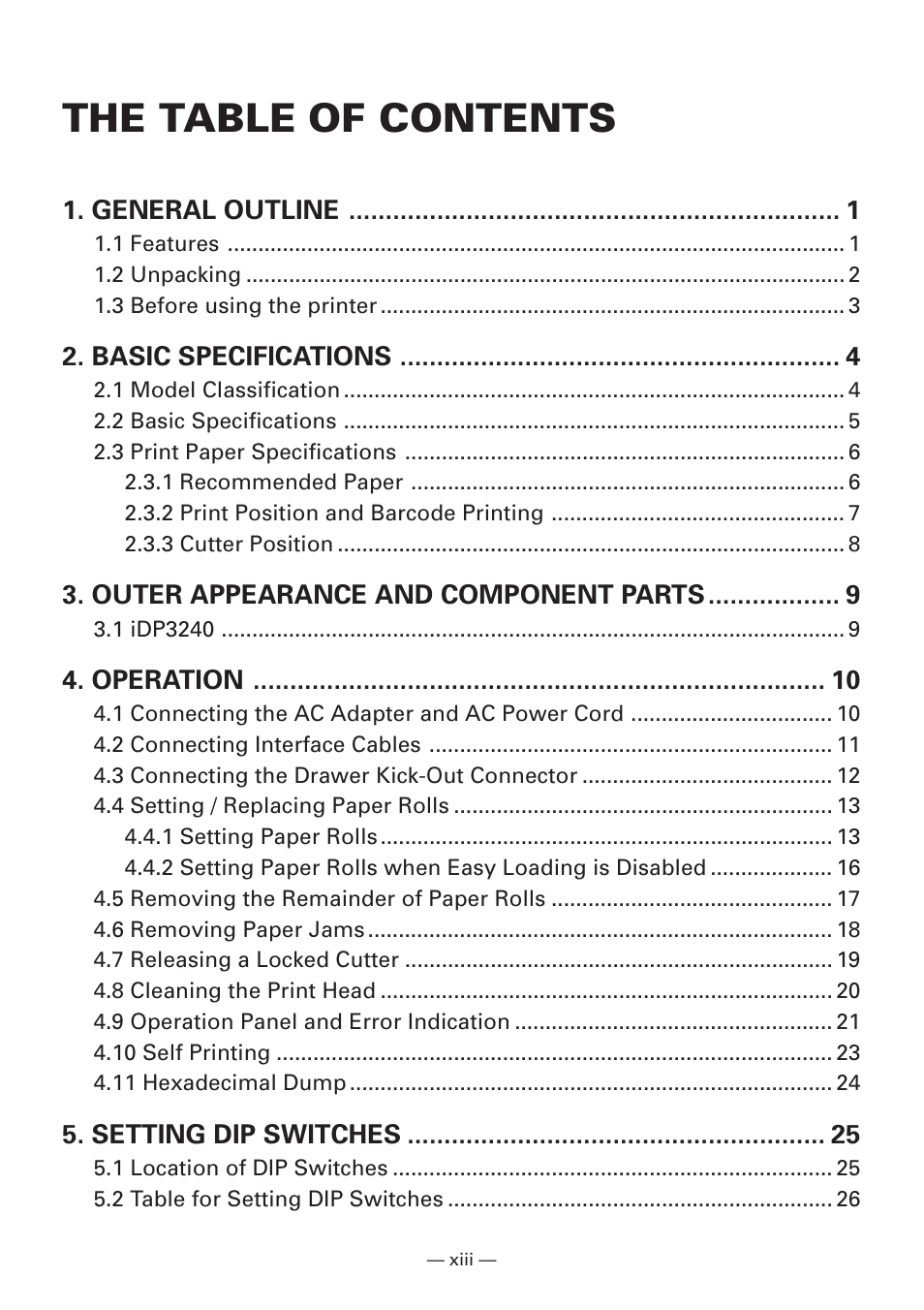 The table of contents, General outline, Basic specifications | Outer appearance and component parts, Operation, Setting dip switches | Citizen Systems iDP3240 User Manual | Page 15 / 231