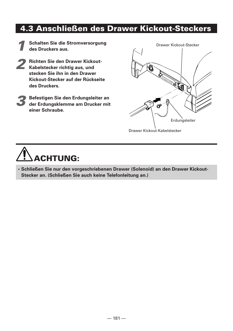 3 anschließen des drawer kickout-steckers | Citizen Systems iDP3240 User Manual | Page 201 / 231