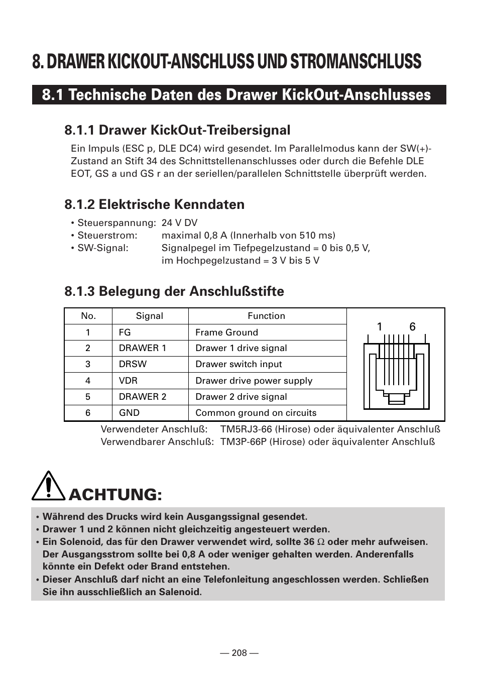 Drawer kickout-anschluss und stromanschluss, 1 technische daten des drawer kickout-anschlusses, 1 drawer kickout-treibersignal | 2 elektrische kenndaten, 3 belegung der anschlußstifte, Achtung | Citizen Systems iDP3240 User Manual | Page 228 / 231