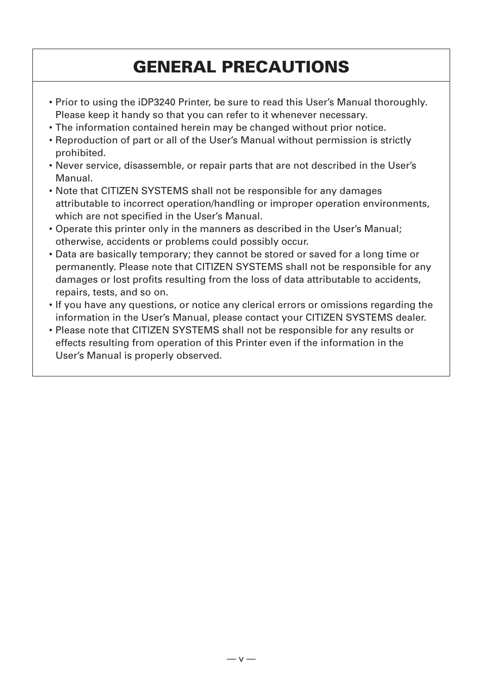 General precautions | Citizen Systems iDP3240 User Manual | Page 7 / 231