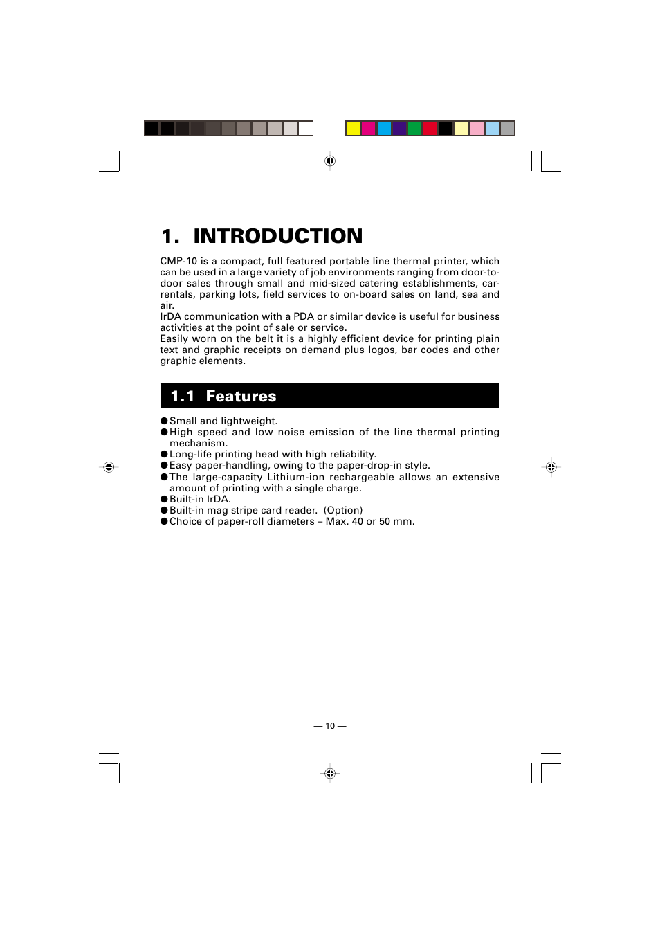 Introduction, 1 features | Citizen Systems CMP-10 User Manual | Page 14 / 40