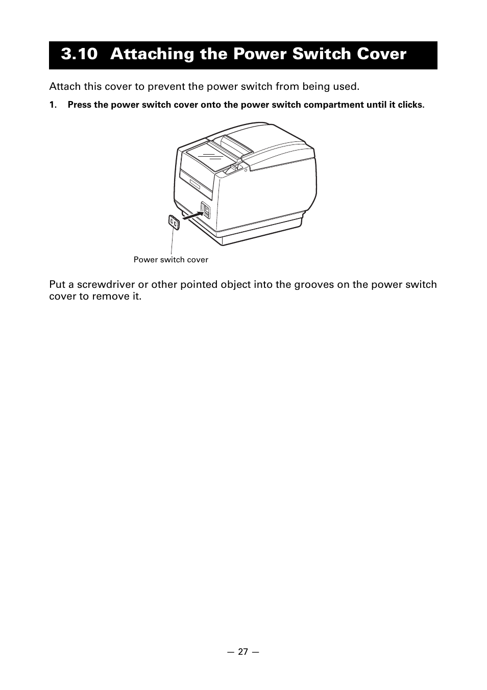 10 attaching the power switch cover | Citizen Systems Line Thermal Printer CT-S601 User Manual | Page 30 / 46