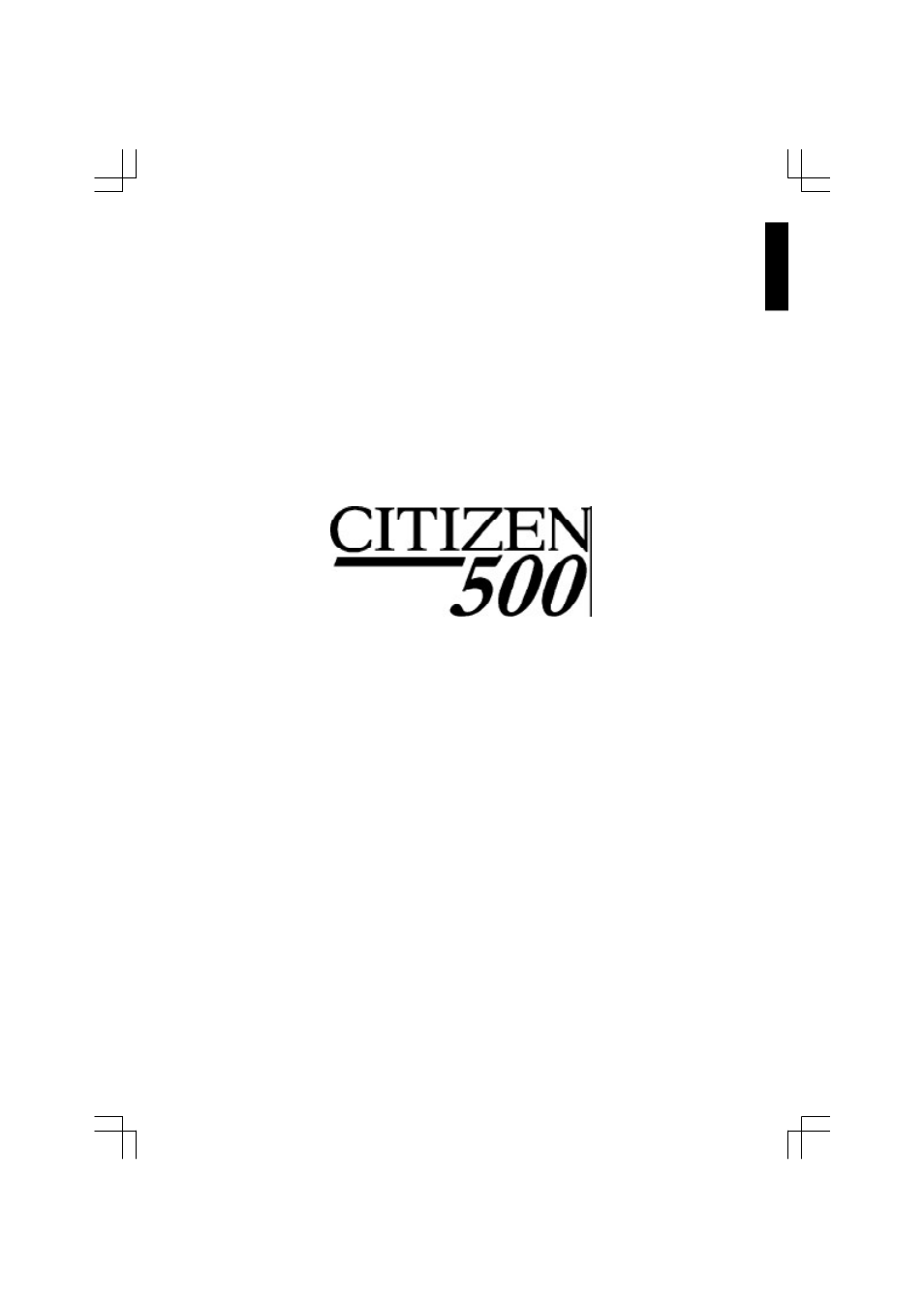 Citizen Systems 500 User Manual | 32 pages