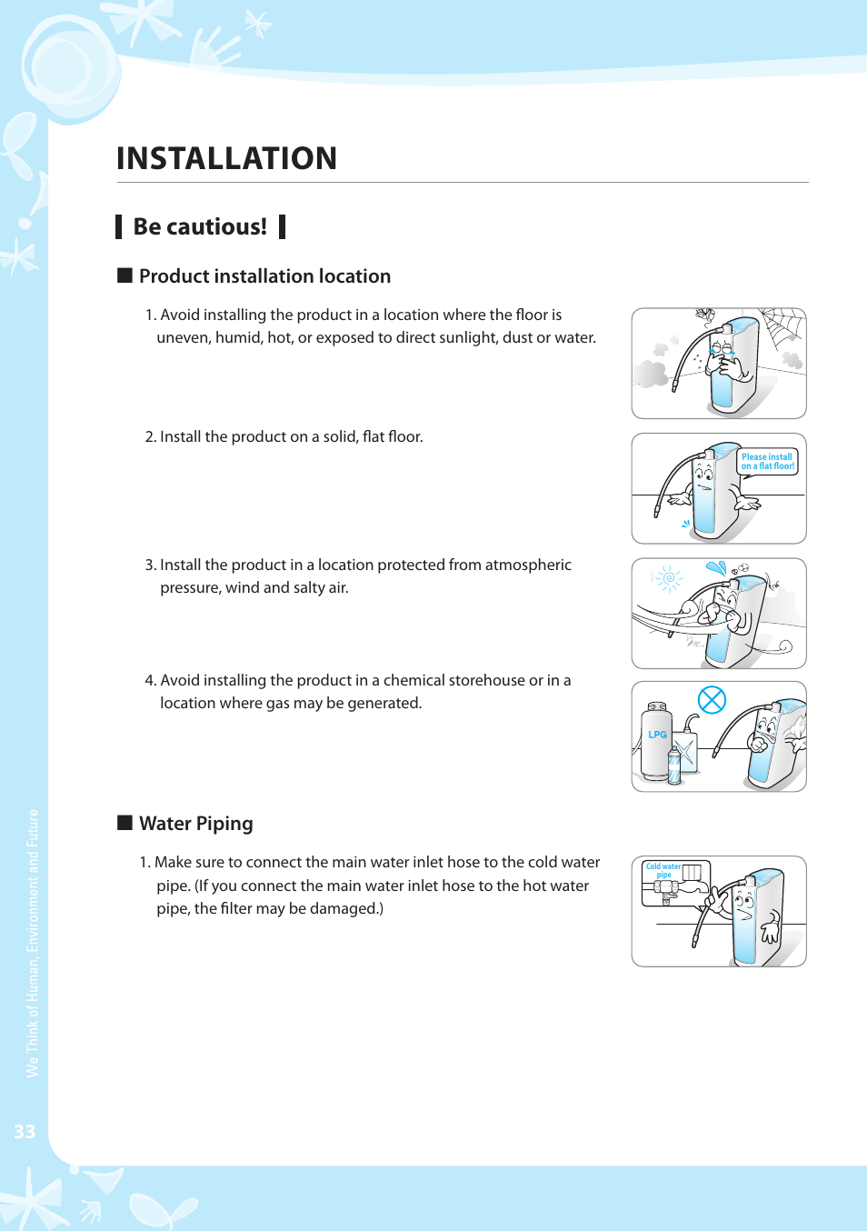 Installation, Be cautious, Product installation location | Water piping | Coway EW-07GU User Manual | Page 34 / 48
