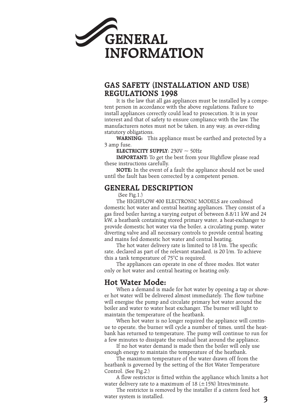 General information, Gas safety (installation and use) regulations 1998, General description | Hot water mode | Bosch Worcester 400 User Manual | Page 3 / 16