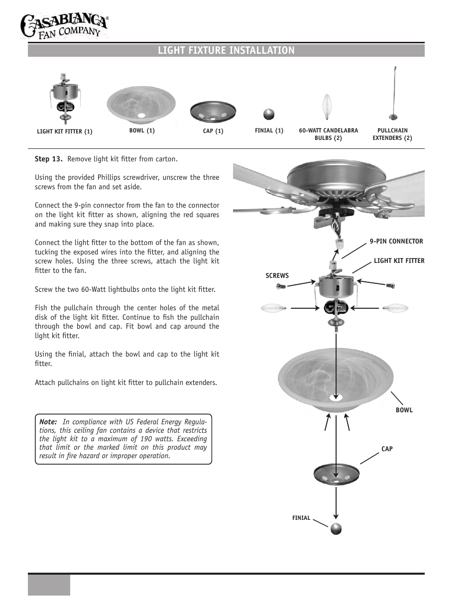 Light fixture installation | Casablanca Fan Company CASABLANCA Four Seasons III Gallery CEILING FAN 84GxxD User Manual | Page 8 / 17