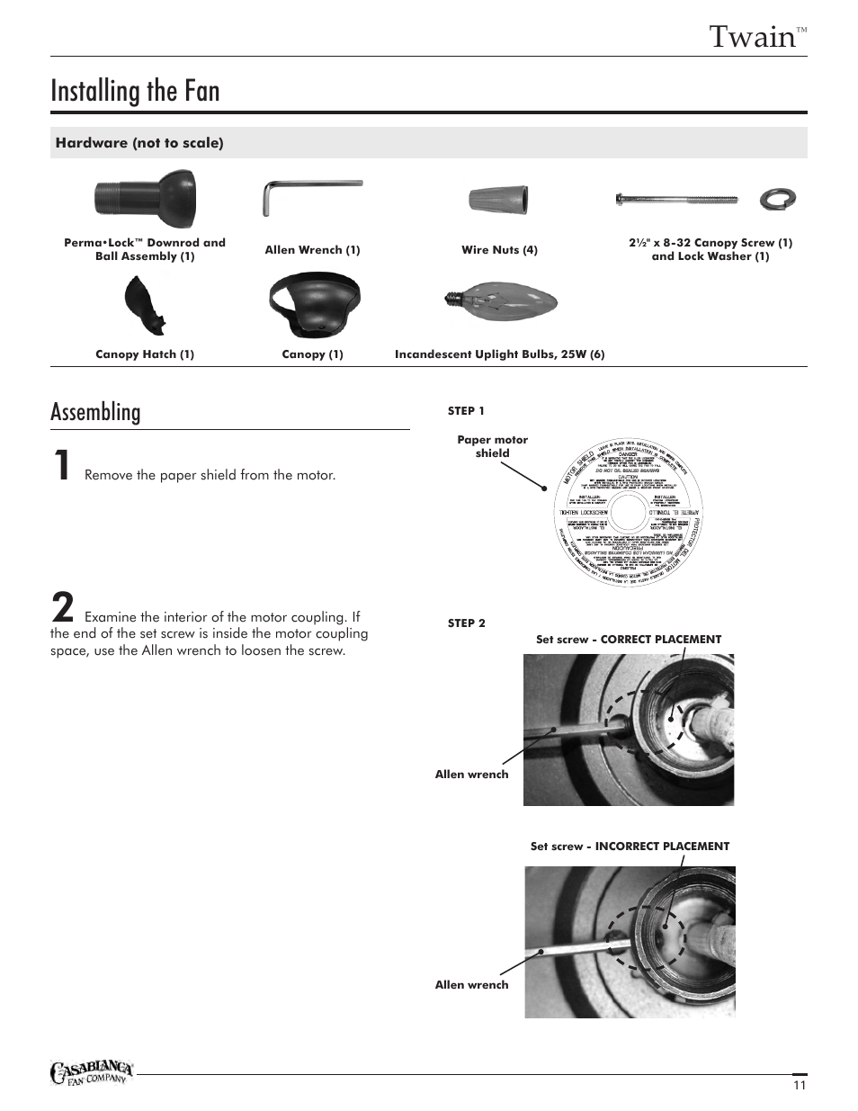 Twain, Installing the fan, Assembling | Casablanca Fan Company Twain TYPE HANGER TYPE DJ01 1151 C25G624FPOMONA User Manual | Page 11 / 22